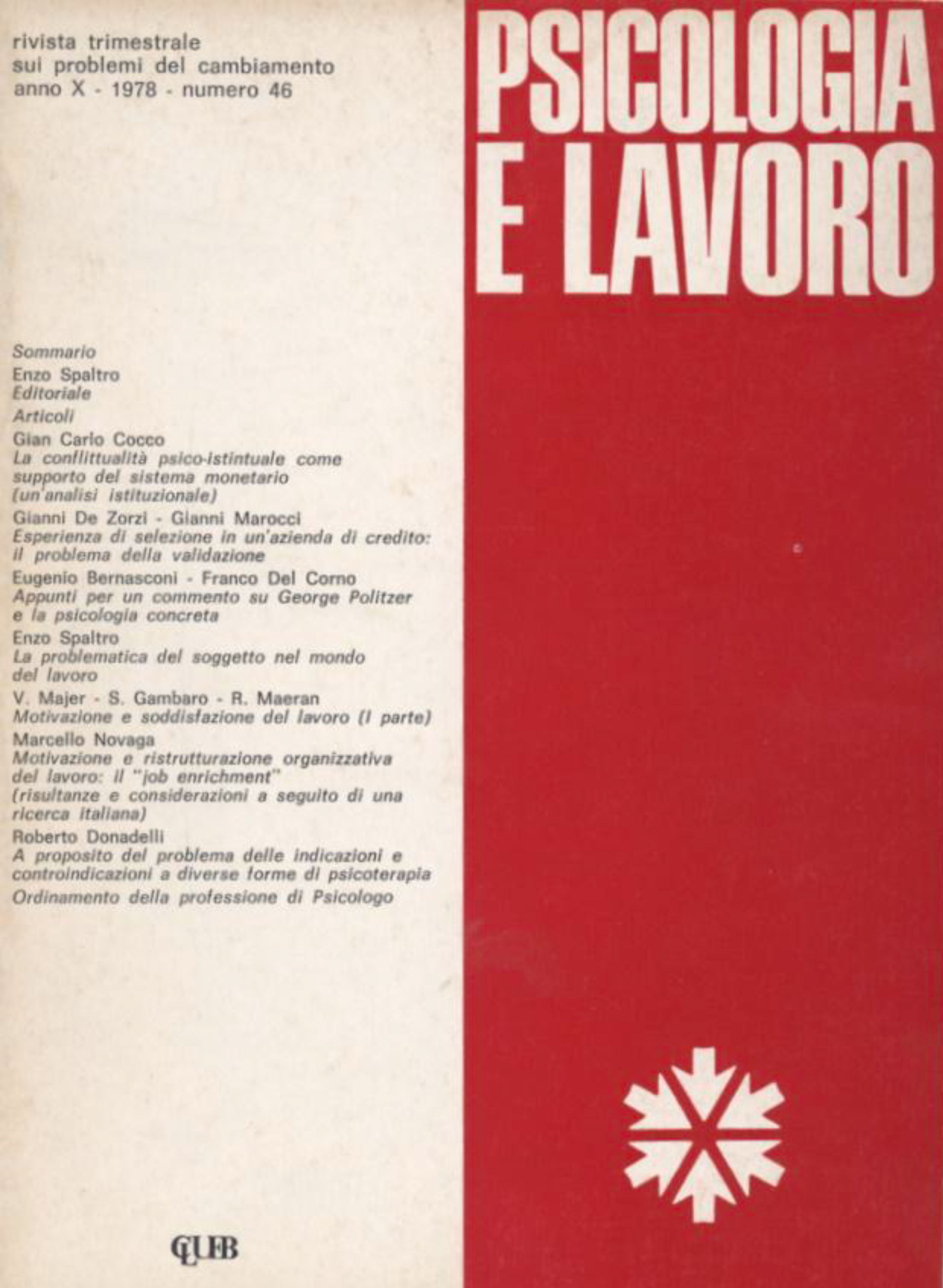 La conflittualità psico-istintuale come supporto del sistema monetario